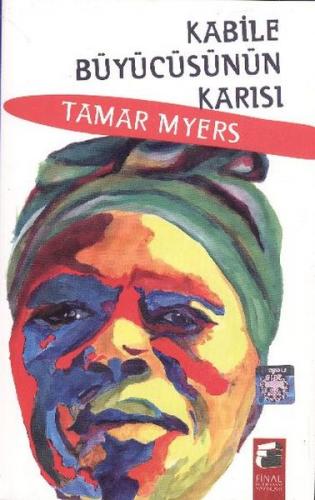 Kabile Büyücüsünün Karısı - Tamar Myers - Final Kültür Sanat Yayınları