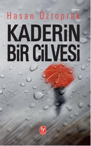 Kaderin Bir Cilvesi - Hasan Öztoprak - Tekin Yayınevi