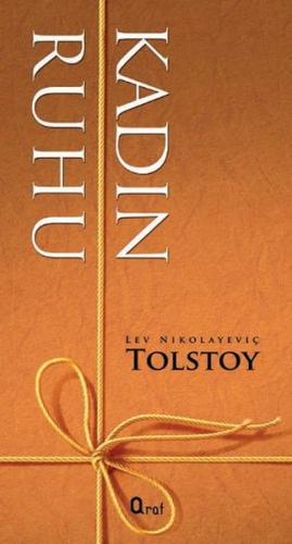 Kadın Ruhu - Lev Nikolayeviç Tolstoy - Araf Yayınları
