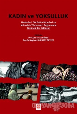 Kadın ve Yoksulluk - Nagihan Durusoy Öztepe - Ekin Basım Yayın - Akade