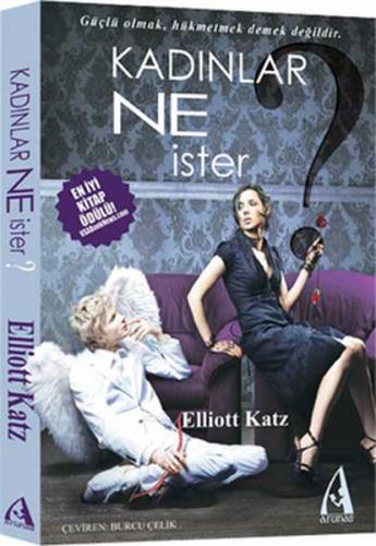 Kadınlar Ne İster - Elliott Katz - Arunas Yayıncılık