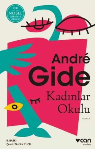Kadınlar Okulu - Andre Gide - Can Sanat Yayınları