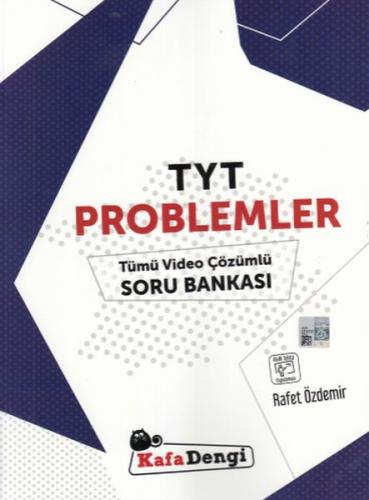 YKS TYT Problemler Tamamı Çözümlü Soru Bankası - Rafet Özdemir - Kafad