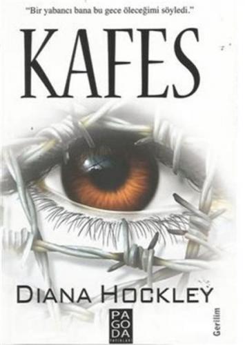Kafes - Diana Hockley - Pagoda Yayınları