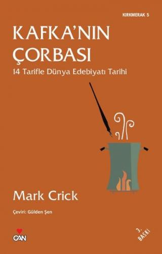 Kafka'nın Çorbası - Mark Crick - Can Yayınları