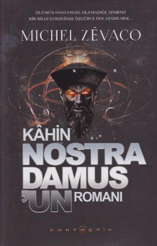 Kahin Nostradamus'un Romanı - Michel Zevaco - Fantastik Kitap