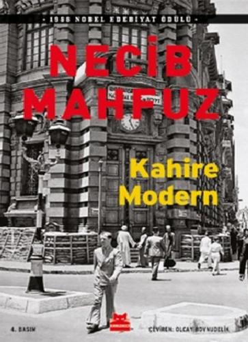 Kahire Modern - Necib Mahfuz - Kırmızı Kedi Yayınevi