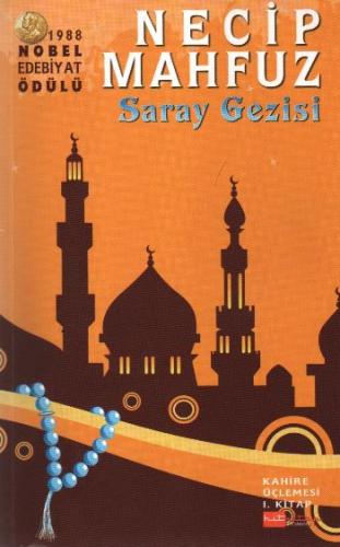 Saray Gezisi - Necib Mahfuz - Hitkitap Yayıncılık