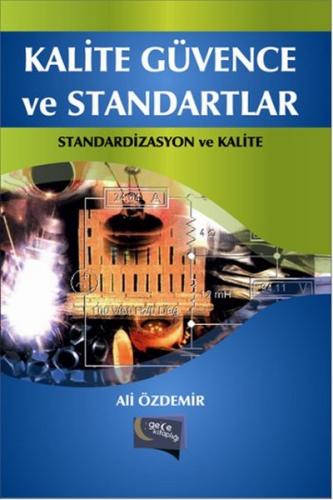 Kalite Güvence ve Standartlar Standardizasyon ve Kalite - Ali Özdemir 