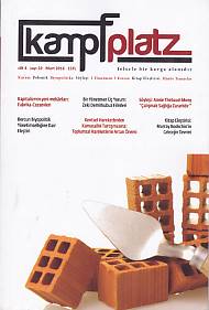 Kampfplatz Sayı: 10 / Mart 2016 - Kolektif - Phoenix Yayınevi
