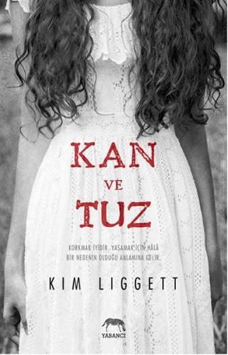 Kan ve Tuz (Ciltli) - Kim Liggett - Yabancı Yayınları