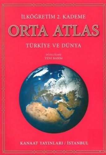 Kanaat Atlas Orta - Kolektif - Kanaat Yayınları