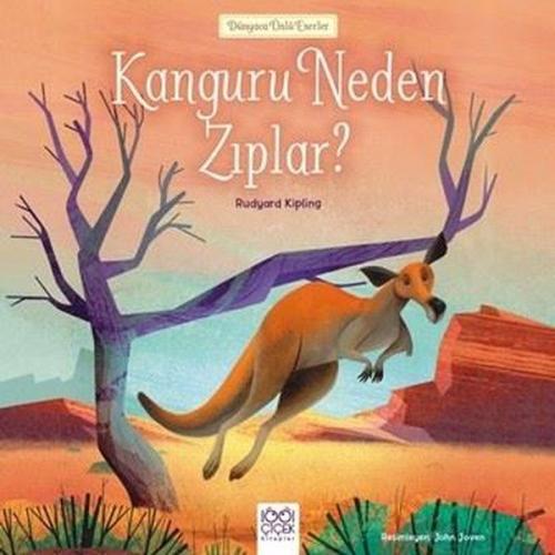 Kanguru Neden Zıplar? - Rudyard Kipling - 1001 Çiçek Kitaplar