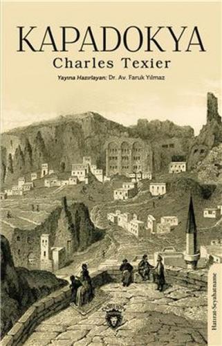 Kapadokya - Charles Texier - Dorlion Yayınevi
