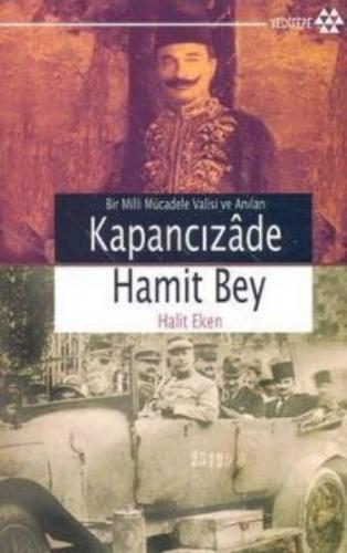 Kapancızade Hamit Bey - Halit Eken - Yeditepe Yayınevi