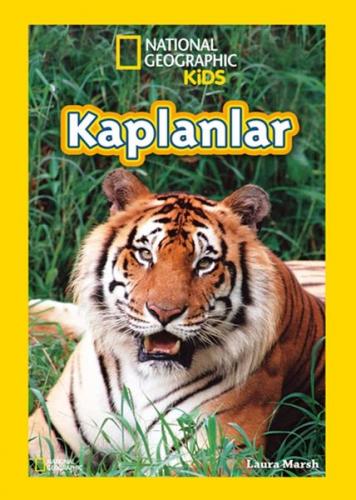 Kaplanlar - National Geographic Kids - Laura Marsh - Beta Kids