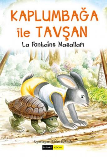 Kaplumbağa ile Tavşan - La Fontaine - Gendaş Yayınevi
