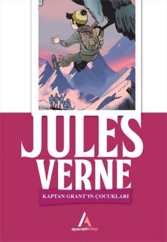 Kaptan Grant'ın Çocukları - Jules Verne - Aperatif Kitap Yayınları