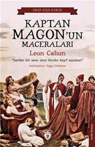 Kaptan Magonun Maceraları Dorlion Gençlik Klasikleri - Leon Cahun - Do