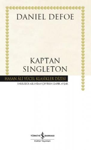 Kaptan Singleton (Ciltli) - Daniel Defoe - İş Bankası Kültür Yayınları