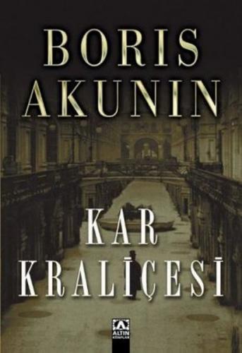 Kar Kraliçesi - Boris Akunin - Altın Kitaplar