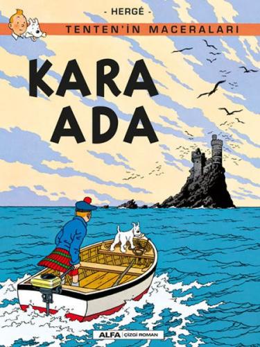 Kara Ada - Tenten'in Maceraları - Herge - Alfa Yayınları