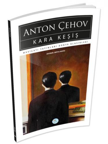 Kara Keşiş - Anton Pavloviç Çehov - Maviçatı Yayınları