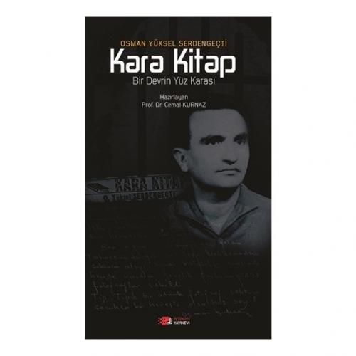 Kara Kitap - Osman Yüksel Serdengeçti - Berikan Yayınları