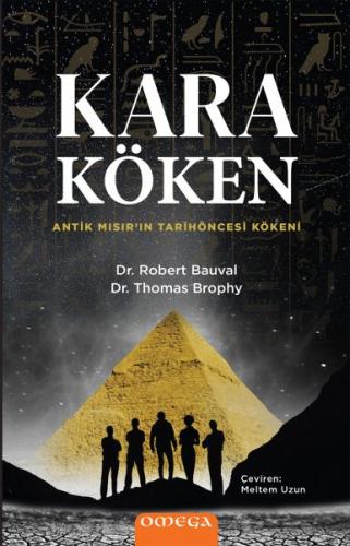 Kara Köken - Robert Bauval - Omega