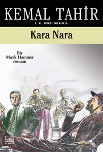 Kara Nara - Kemal Tahir - İthaki Yayınları