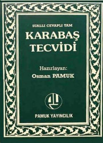 Karabaş Tecvidi (Tecvid-001) - Abdullah İbni Eyyub - Pamuk Yayıncılık