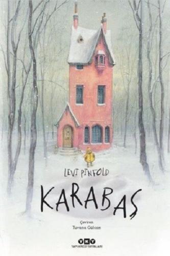 Karabaş (Ciltli) - Levi Pinfold - Yapı Kredi Yayınları