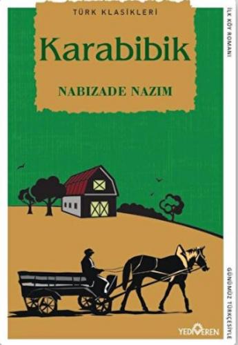 Karabibik - Nabizade Nazım - Yediveren Yayınları