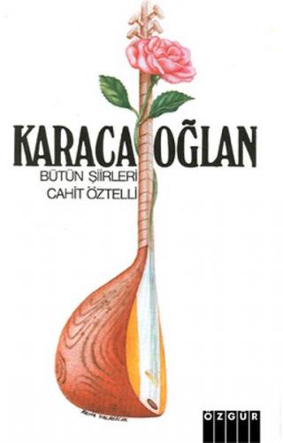Karacaoğlan - Cahit Öztelli - Özgür Yayınları