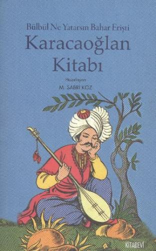 Karacaoğlan Kitabı - M. Sabri Koz - Kitabevi Yayınları
