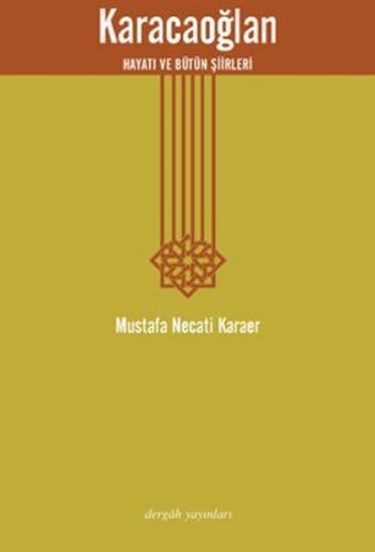 Karacaoğlan - Mustafa Necati Karaer - Dergah Yayınları