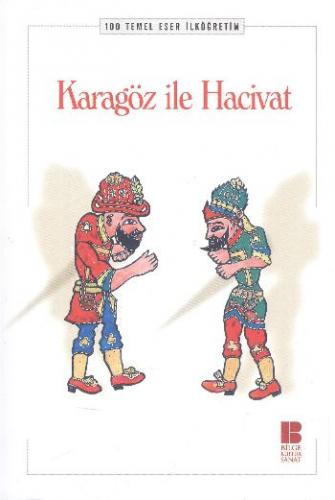 Karagöz ile Hacivat - Tuba Uludağ - Bilge Kültür Sanat - Klasikler