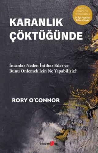 Karanlık Çöktüğünde - Rory O’Connor - Okuyan Us Yayınları