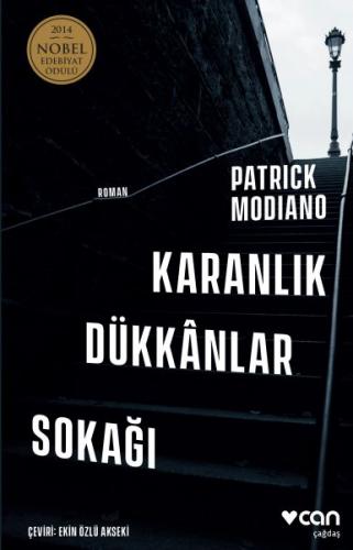 Karanlık Dükkanlar Sokağı - Patrick Modiano - Can Yayınları