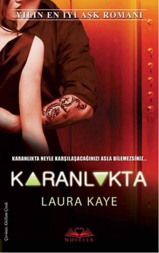 Karanlıkta - Laura Kaye - Novella