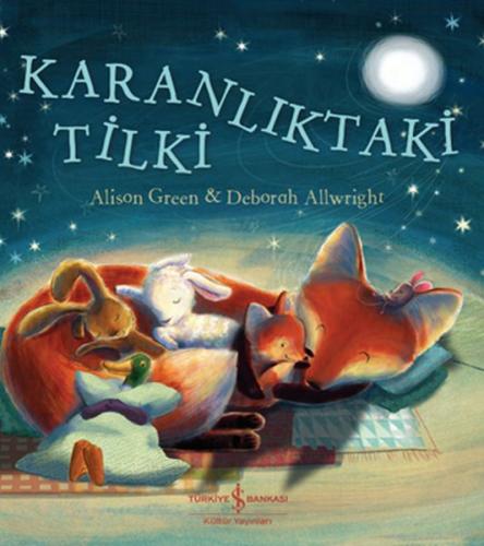 Karanlıktaki Tilki - Alison Green - İş Bankası Kültür Yayınları
