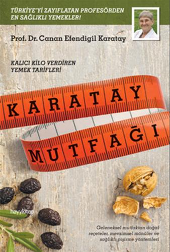 Karatay Mutfağı - Canan Efendigil Karatay - Hayykitap