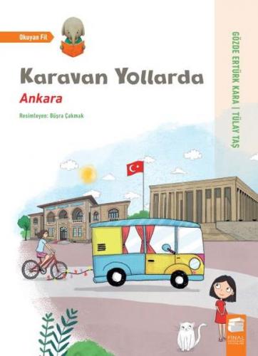 Karavan Yollarda - Ankara - Gözde Ertürk Kara - Final Kültür Sanat Yay