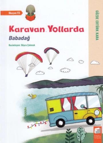 Karavan Yollarda - Gözde Ertürk Kara - Final Kültür Sanat Yayınları