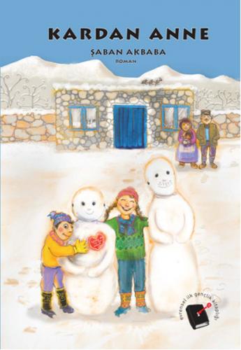 Kardan Anne - Şaban Akbaba - Evrensel Basım Yayın
