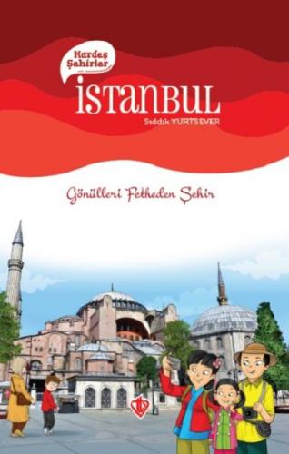 Kardeş Şehirler: İstanbul - Sıddık Yurtsever - Türkiye Diyanet Vakfı Y
