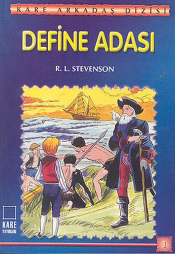 Kare Arkadaş Dizisi 1 - Define Adası - Robert Louis Stevenson - Kare Y