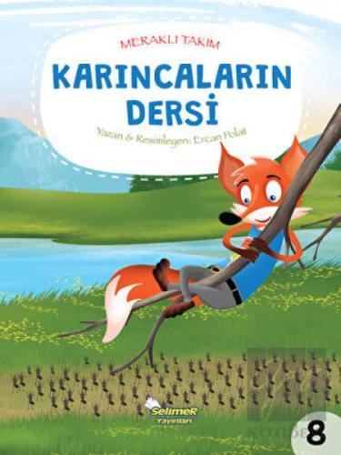 Karıncaların Dersi - Ercan Polat - Selimer Yayınları