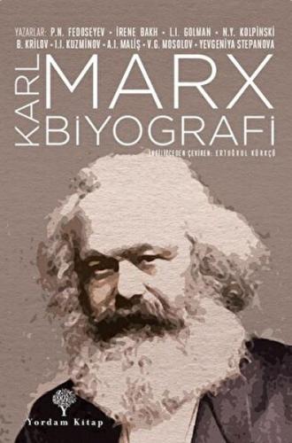 Karl Marx Biyografi (Ciltli) - P. N. Fedoseyev - Yordam Kitap