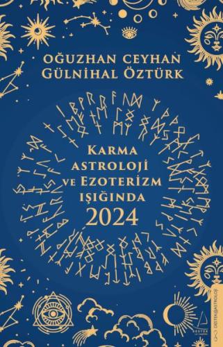 Karma Astroloji ve Ezoterizm Işığında 2024 - Oğuzhan Ceyhan - Destek Y